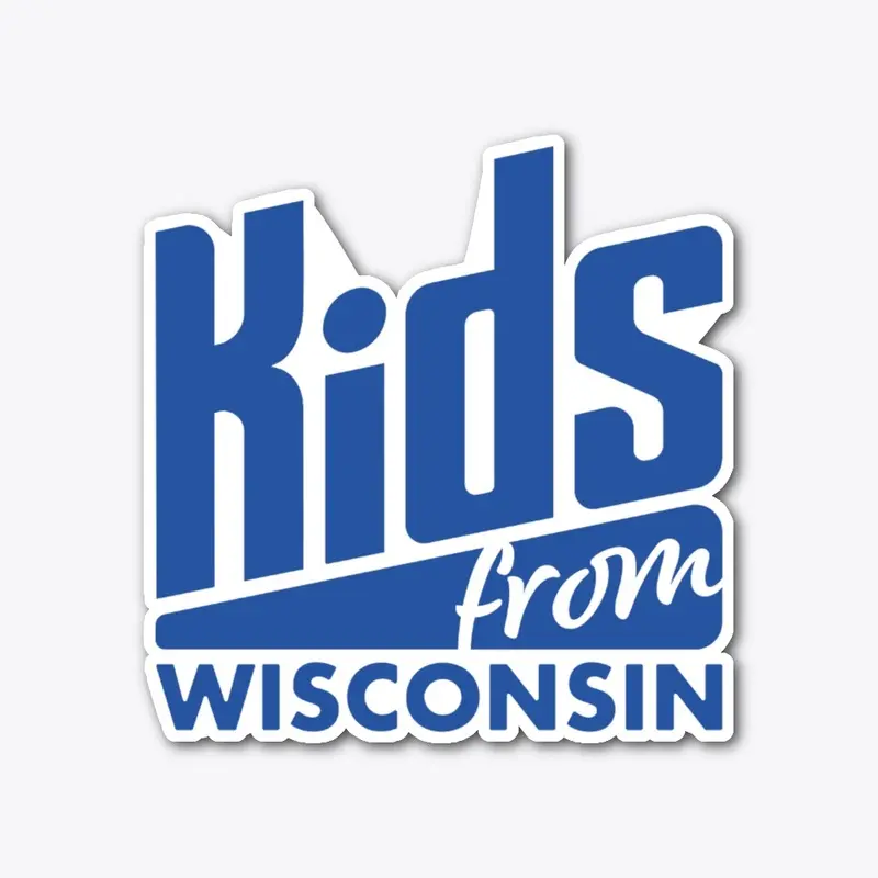 Kids From Wisconsin